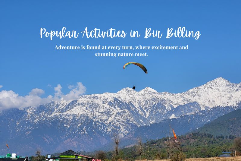 Popular Activities in Bir Billing
